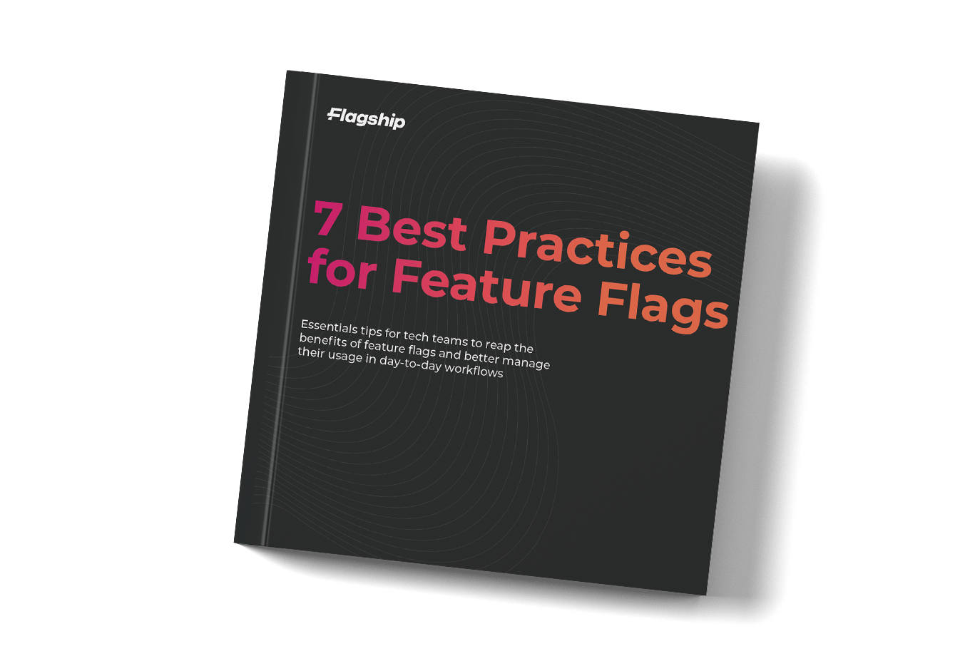 Best Practices Feature Flags